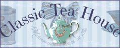【8月～9月頃入荷】2025 Classic Tea House